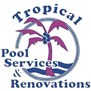 Tropical Pool Services & Renovation in Covington, LA