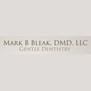 Mark B Bleak, DMD, LLC- Gentle Dentistry in Albuquerque, NM