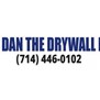 Dan Dan The Drywall Man in La Habra, CA