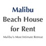Malibu Beach House For Rent in Malibu, CA